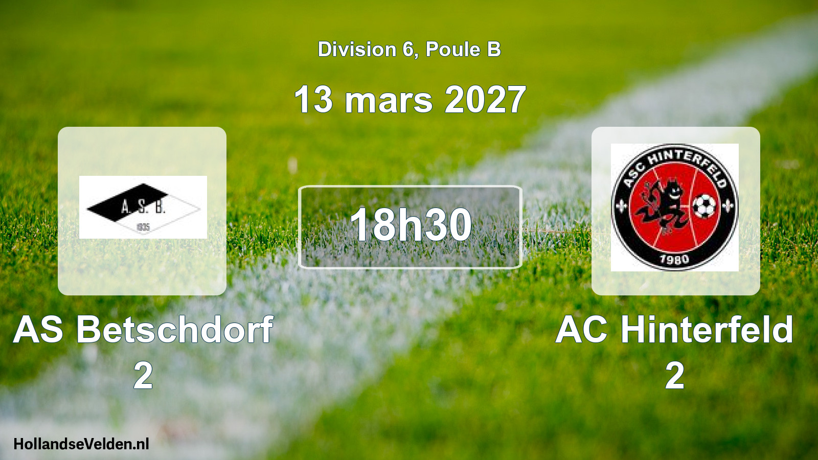 Scheduled Match: AS Betschdorf 2 - AC Hinterfeld 2 (13 March 2027)