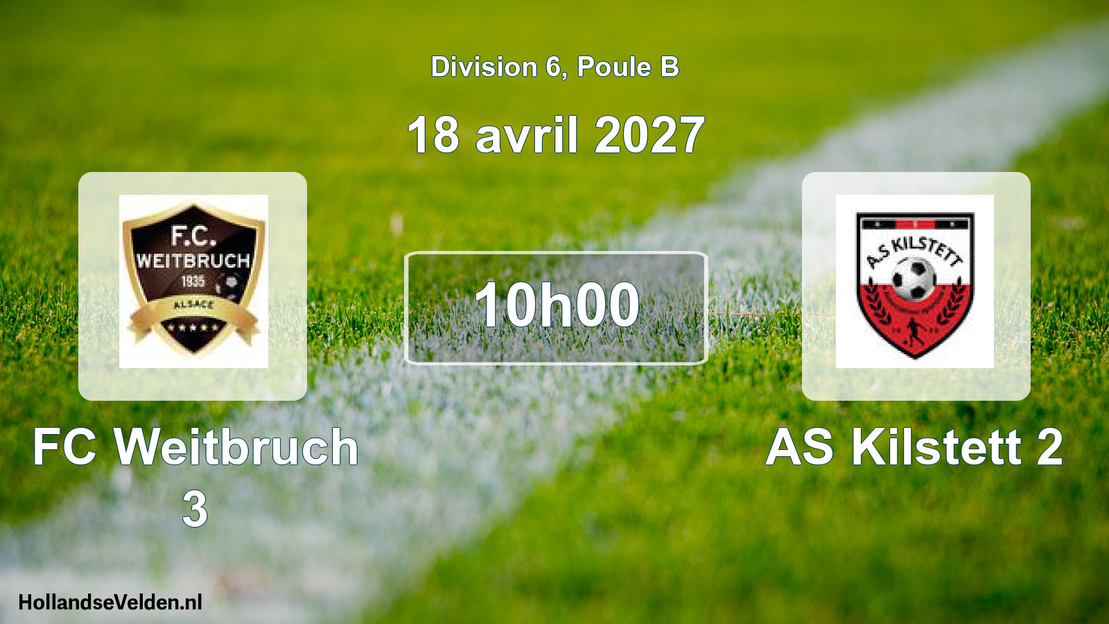Match programmé: FC Weitbruch 3 - AS Kilstett 2 (18 avril 2027)