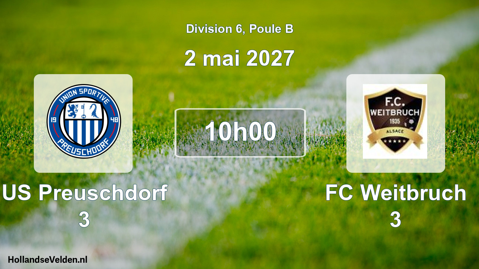 Scheduled Match: US Preuschdorf 3 - FC Weitbruch 3 (2 May 2027)