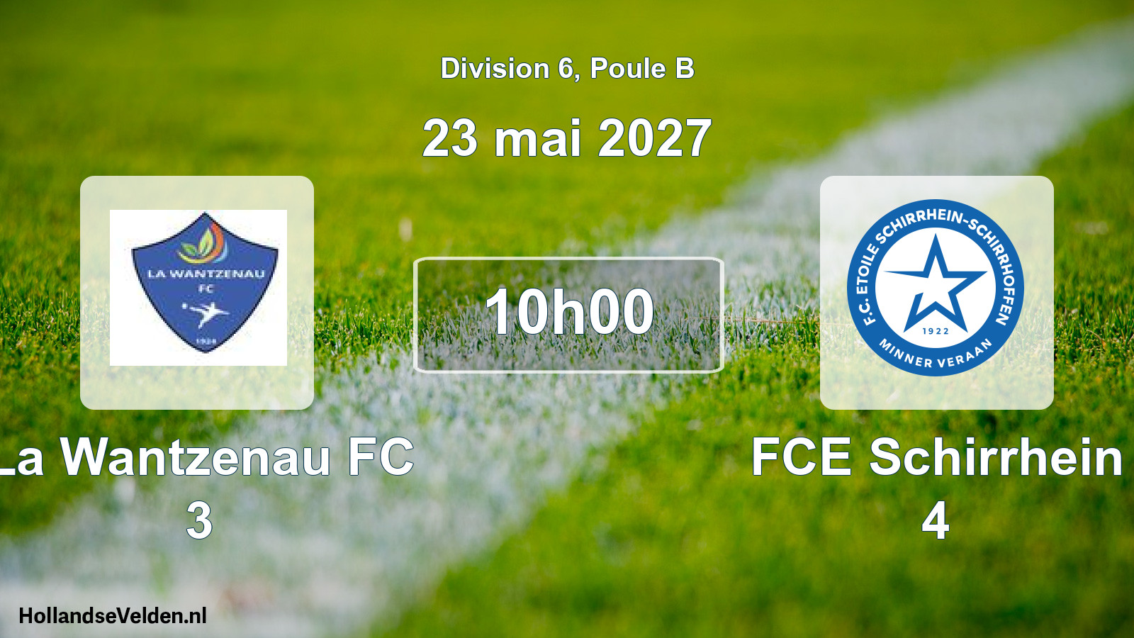 Scheduled Match: La Wantzenau FC 3 - FCE Schirrhein 4 (23 May 2027)
