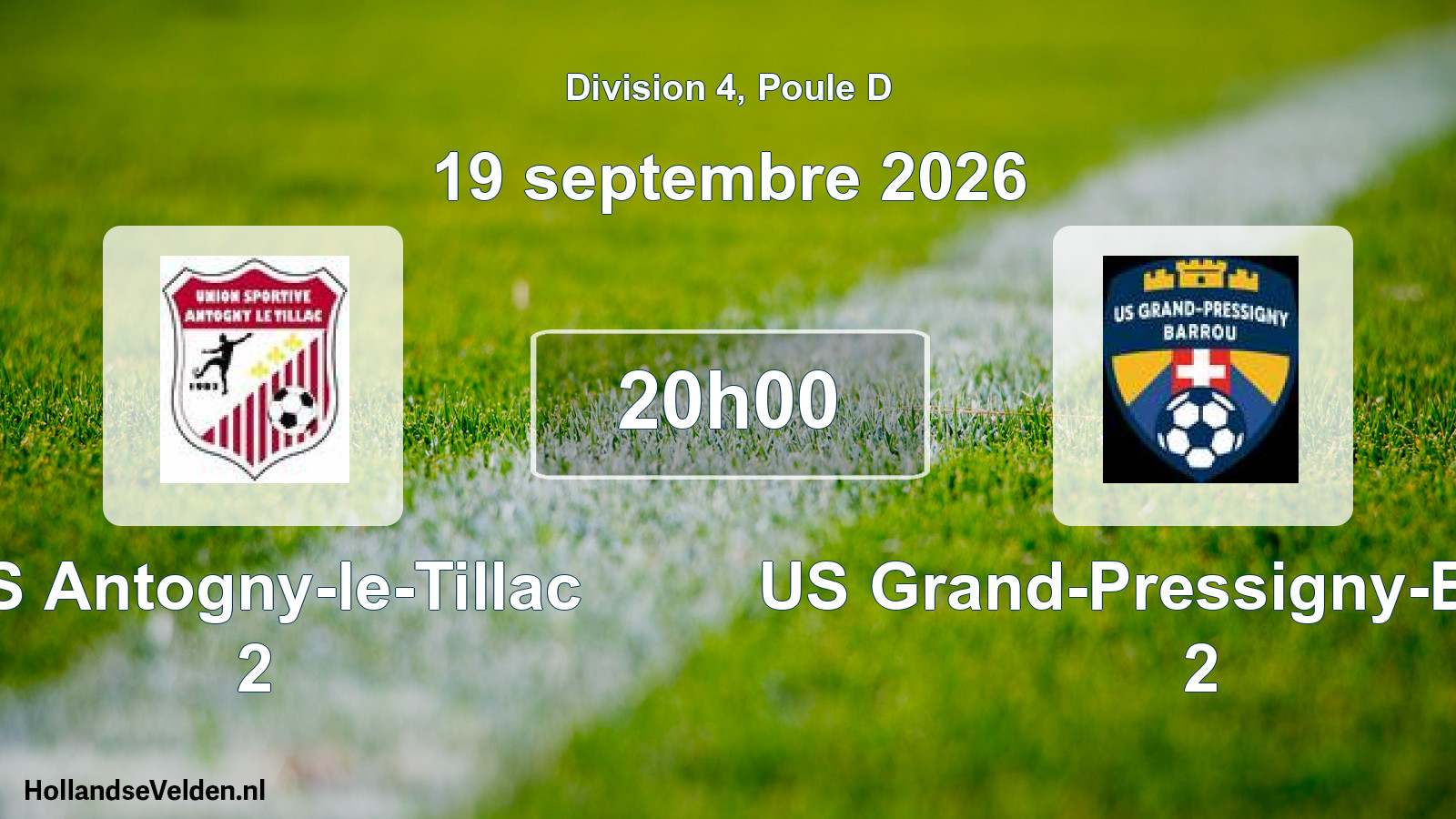 Scheduled Match: US Antogny-le-Tillac 2 - US Grand-Pressigny-Barrou 2 (19 September 2026)