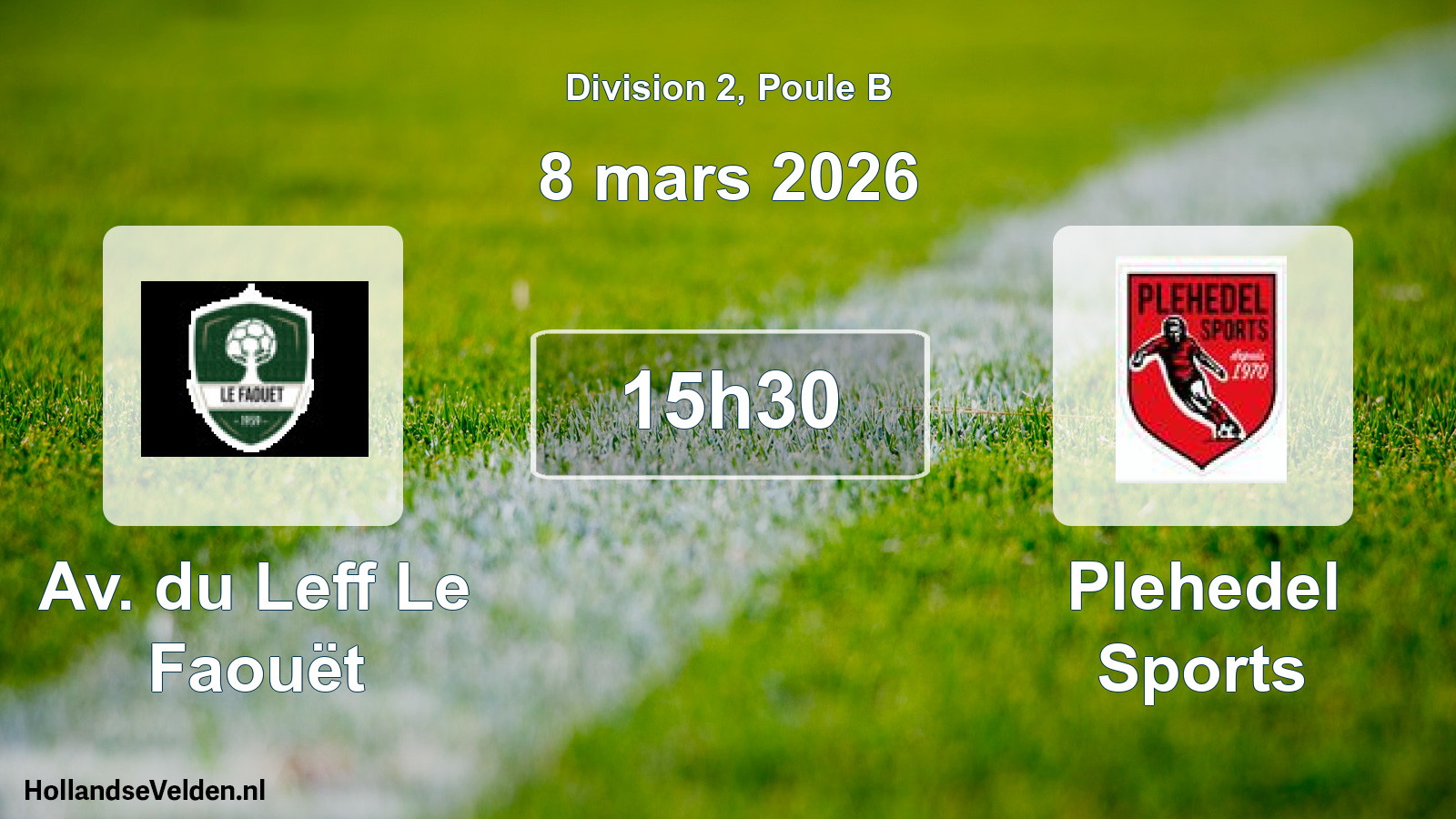 Geplande wedstrijd: Av. du Leff Le Faouët - Plehedel Sports (8 maart 2026)