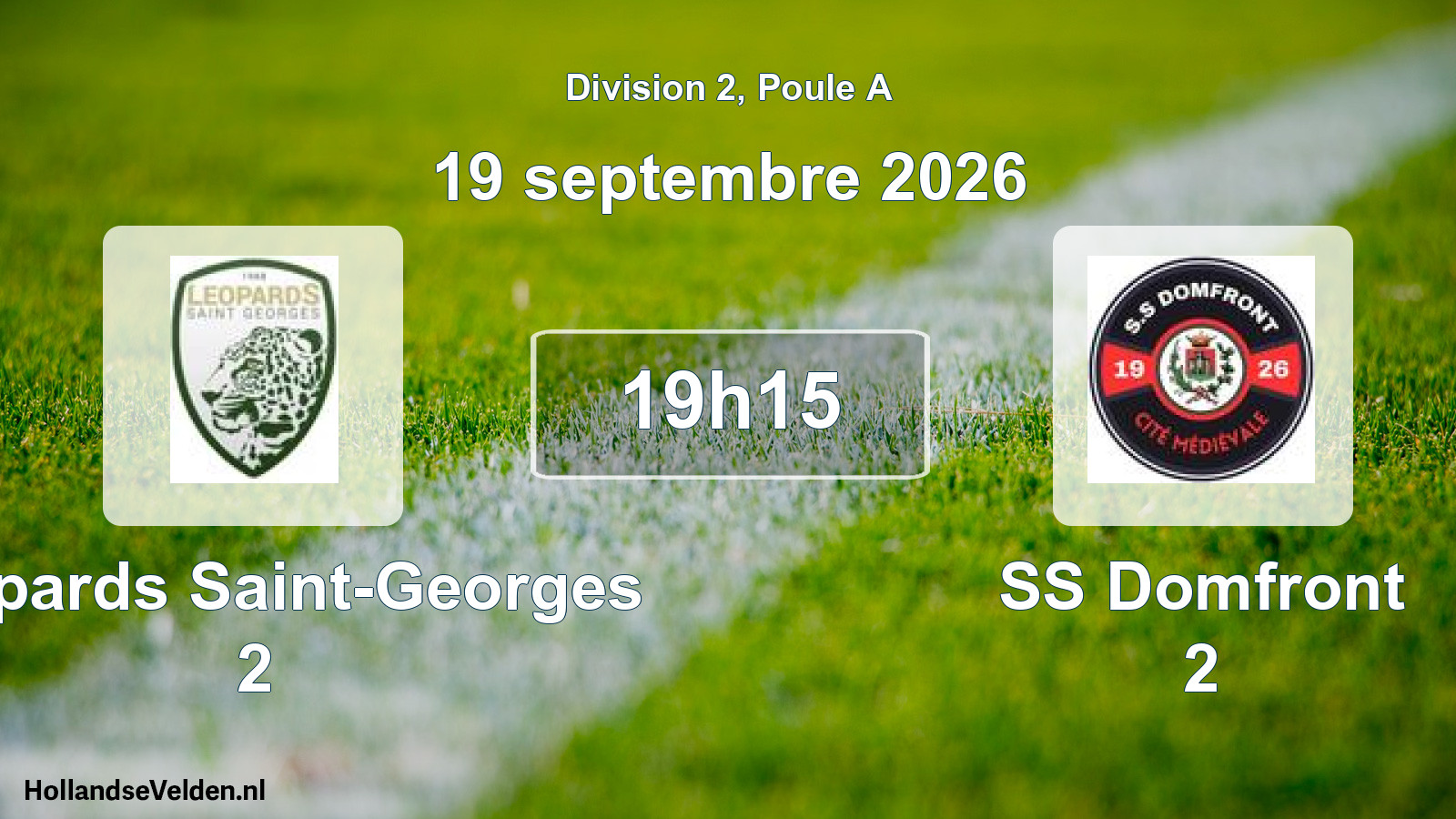 Match programmé: Leopards Saint-Georges 2 - SS Domfront 2 (19 septembre 2026)
