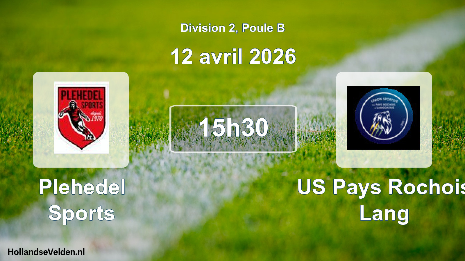 Match programmé: Plehedel Sports - US Pays Rochois Lang (12 avril 2026)