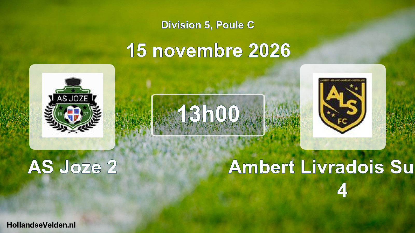 Scheduled Match: AS Joze 2 - Ambert Livradois Sud FC 4 (15 November 2026)