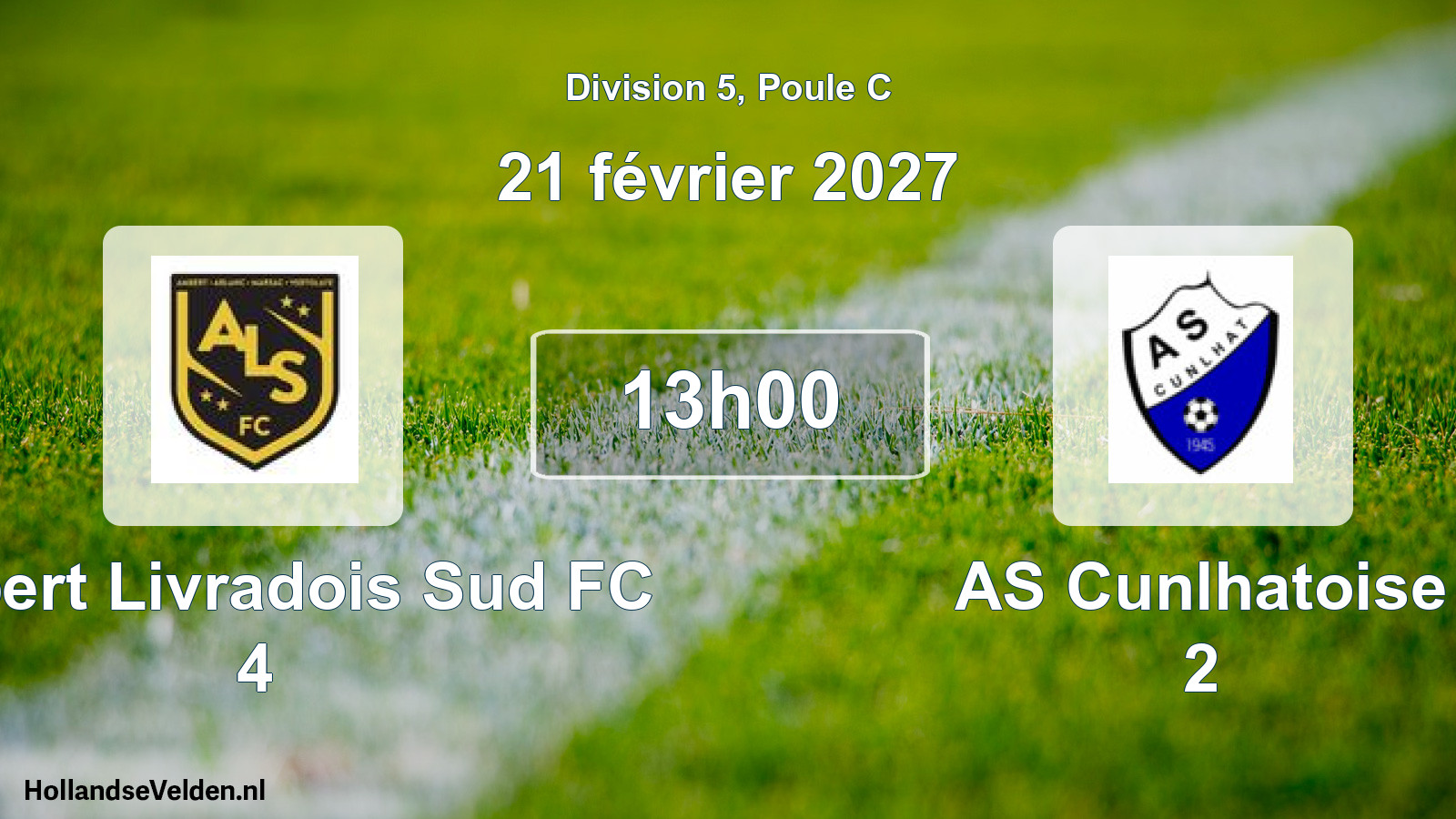 Geplande wedstrijd: Ambert Livradois Sud FC 4 - AS Cunlhatoise 2 (21 februari 2027)