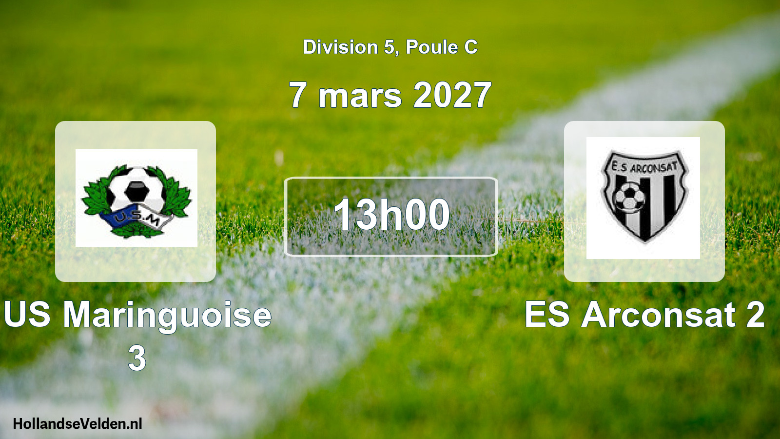 Scheduled Match: US Maringuoise 3 - ES Arconsat 2 (7 March 2027)