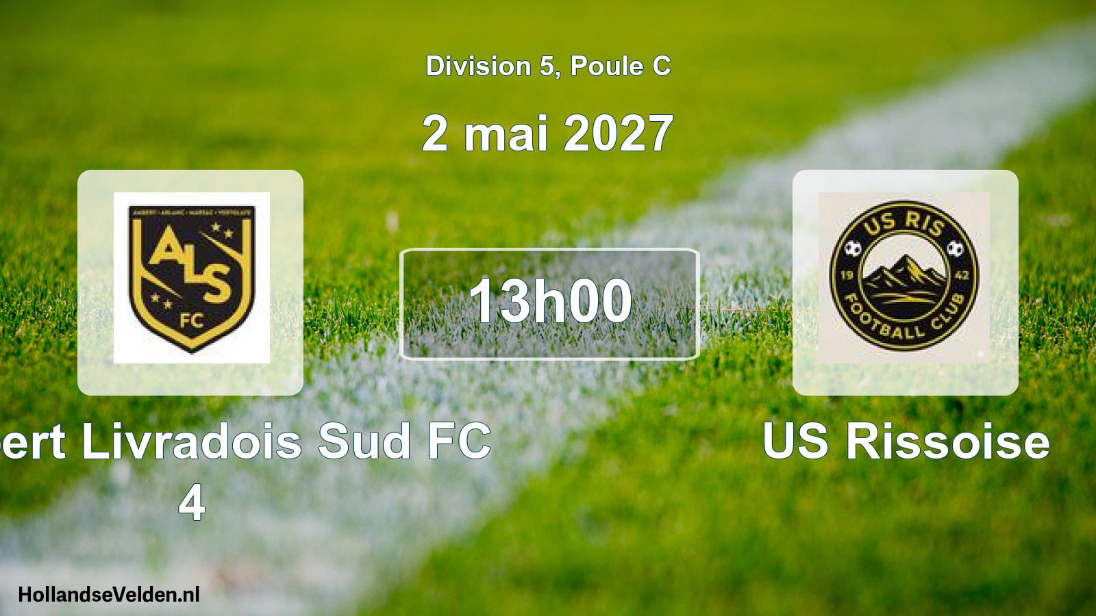 Scheduled Match: Ambert Livradois Sud FC 4 - US Rissoise (2 May 2027)