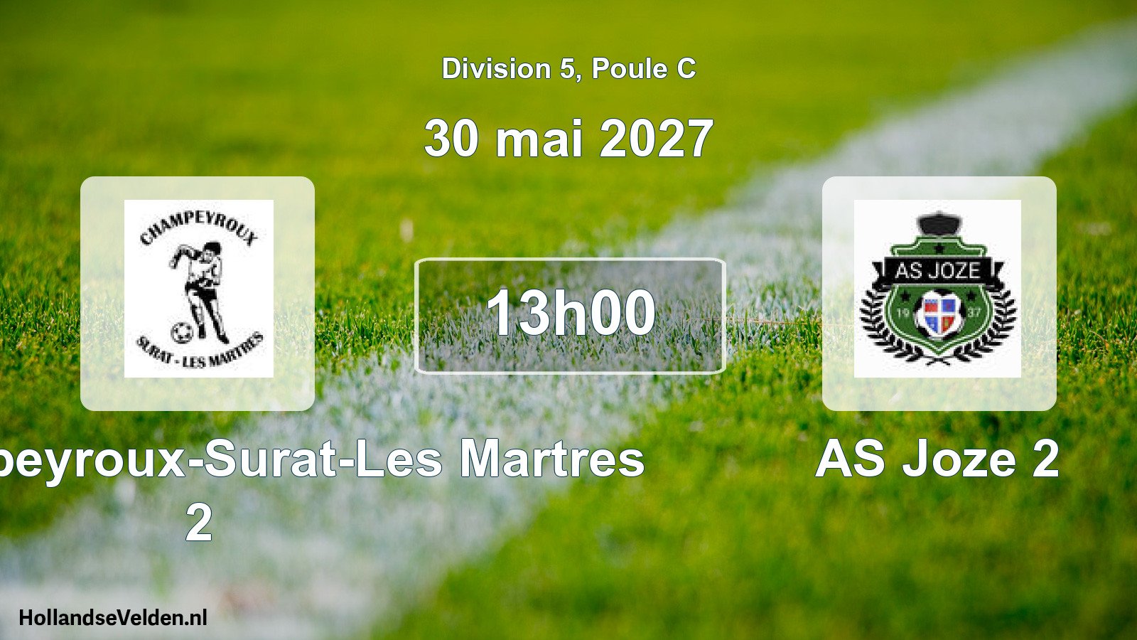 Scheduled Match: ES Champeyroux-Surat-Les Martres 2 - AS Joze 2 (30 May 2027)