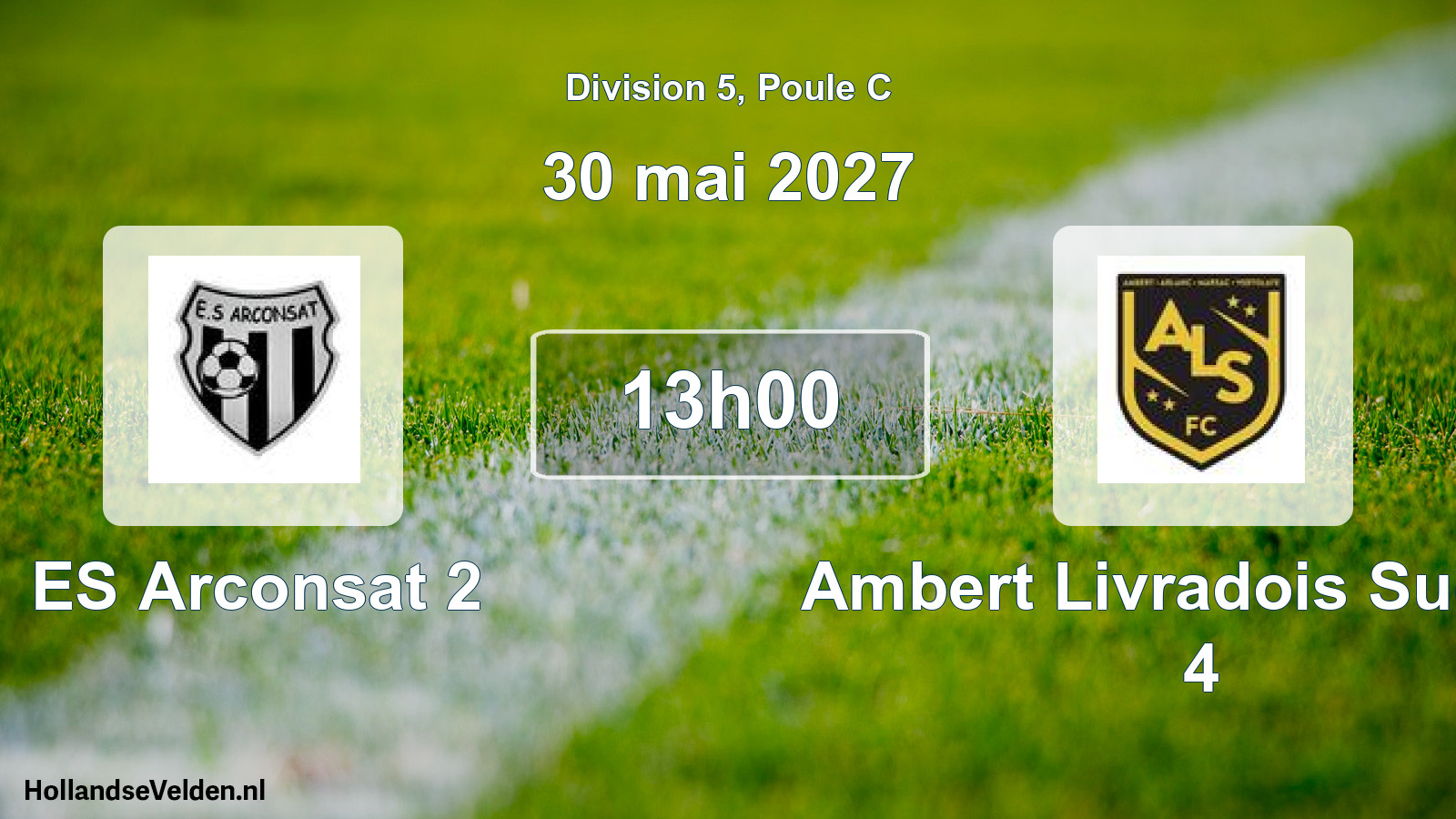 Scheduled Match: ES Arconsat 2 - Ambert Livradois Sud FC 4 (30 May 2027)