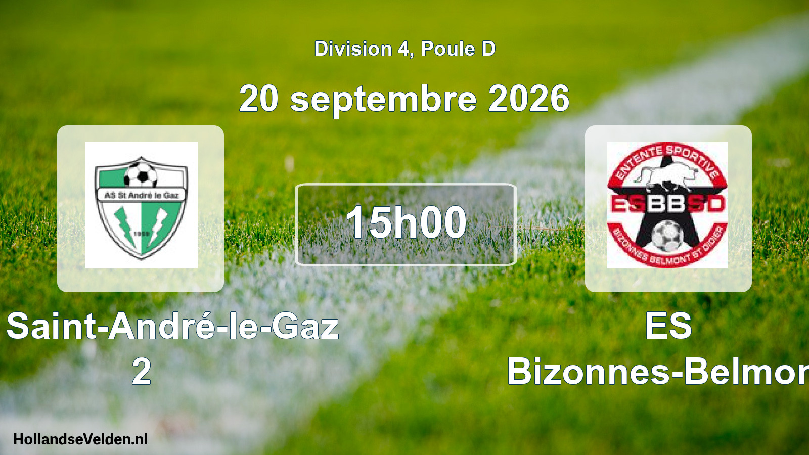 Scheduled Match: AS Saint-André-le-Gaz 2 - ES Bizonnes-Belmont (20 September 2026)