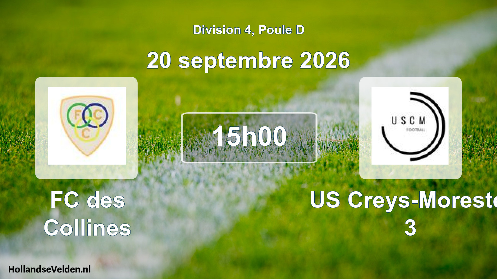 Scheduled Match: FC des Collines - US Creys-Morestel 3 (20 September 2026)