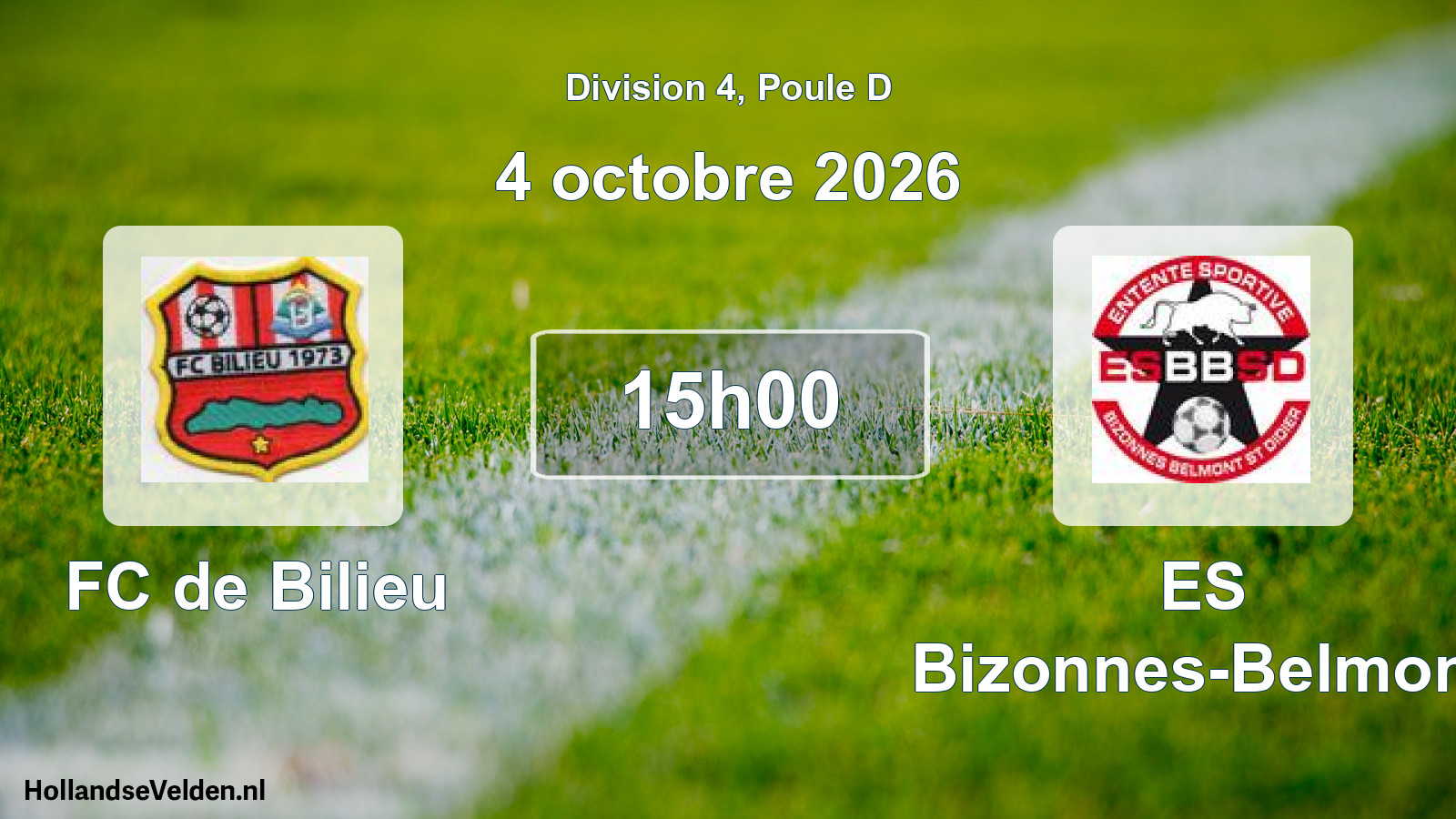 Scheduled Match: FC de Bilieu - ES Bizonnes-Belmont (4 October 2026)