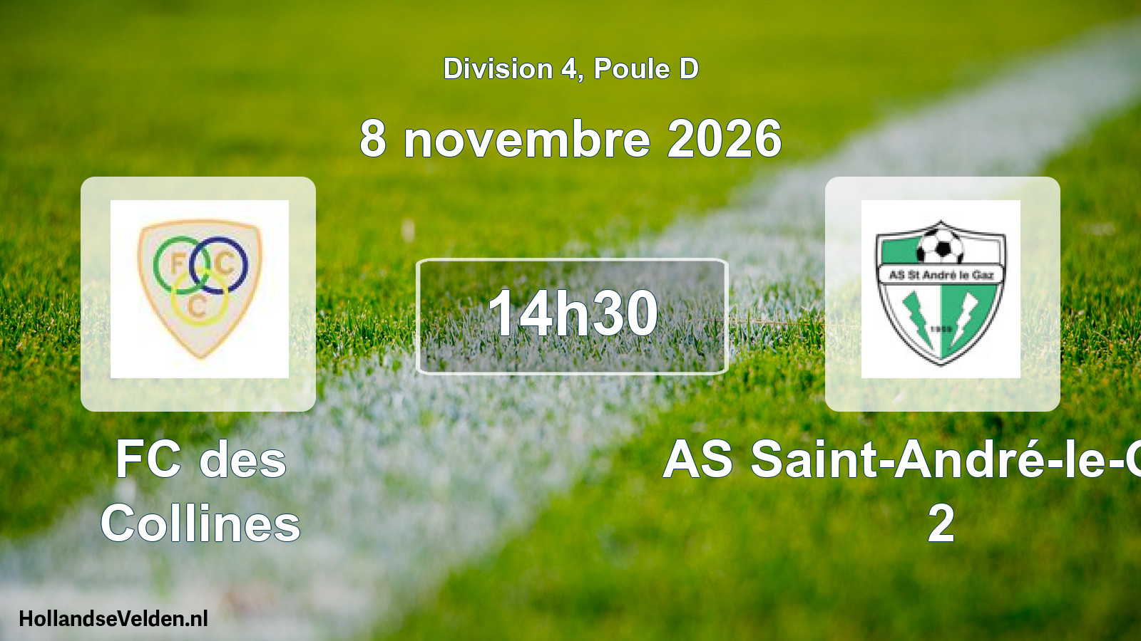 Scheduled Match: FC des Collines - AS Saint-André-le-Gaz 2 (8 November 2026)