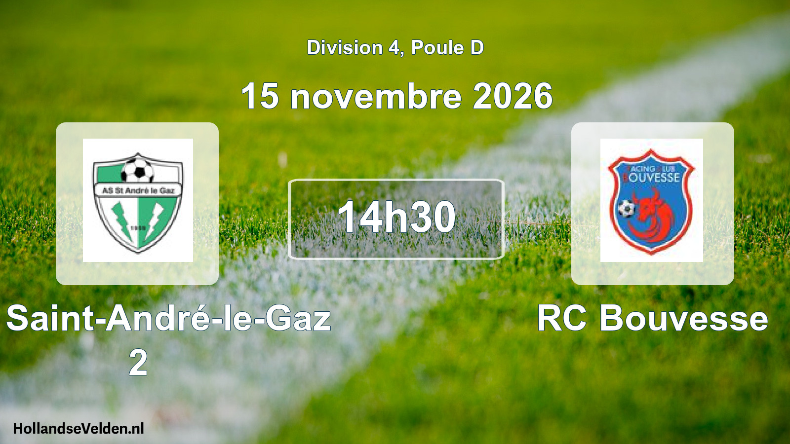 Scheduled Match: AS Saint-André-le-Gaz 2 - RC Bouvesse (15 November 2026)