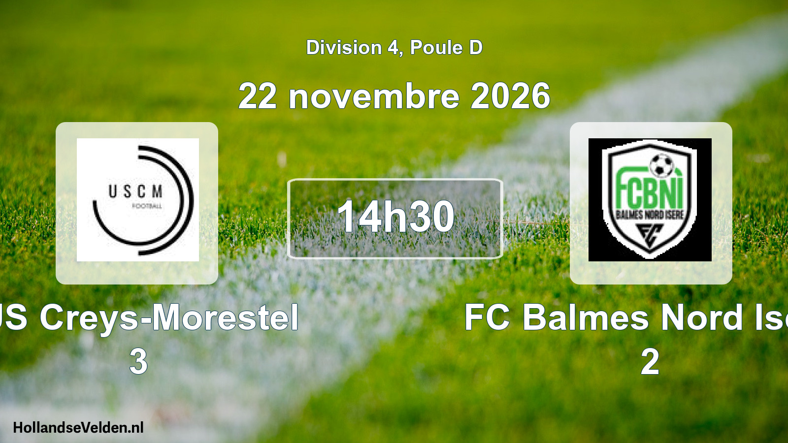 Scheduled Match: US Creys-Morestel 3 - FC Balmes Nord Isère 2 (22 November 2026)
