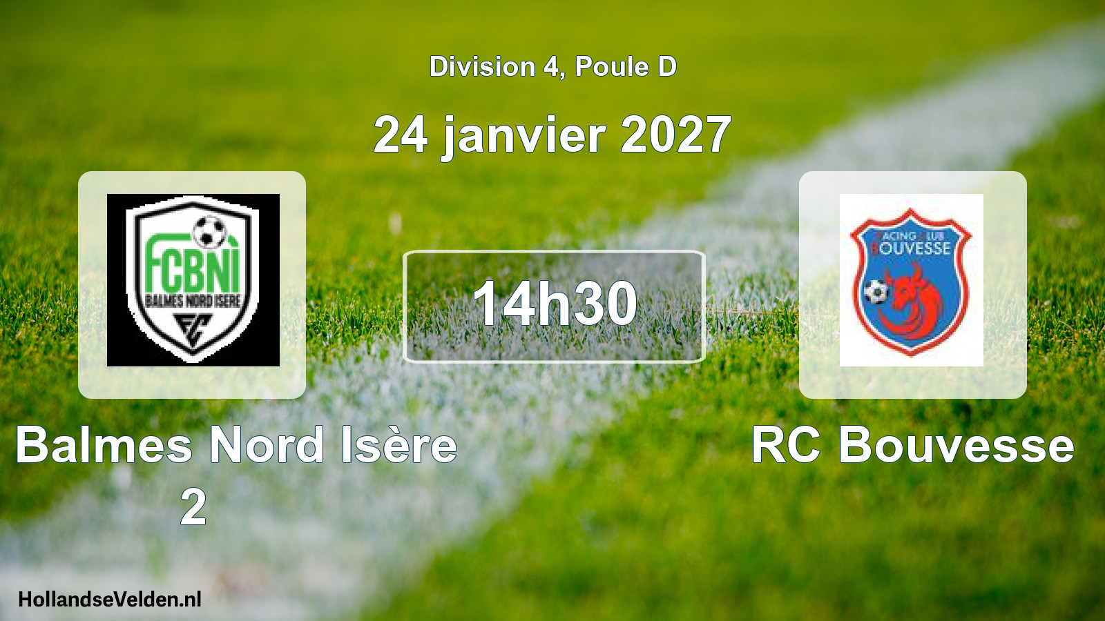 Scheduled Match: FC Balmes Nord Isère 2 - RC Bouvesse (24 January 2027)
