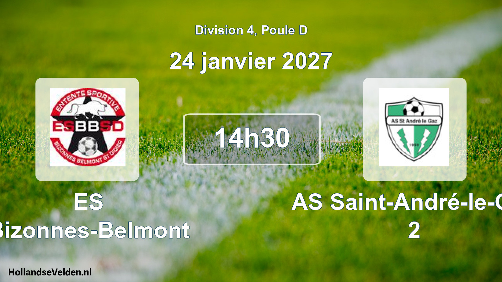 Scheduled Match: ES Bizonnes-Belmont - AS Saint-André-le-Gaz 2 (24 January 2027)
