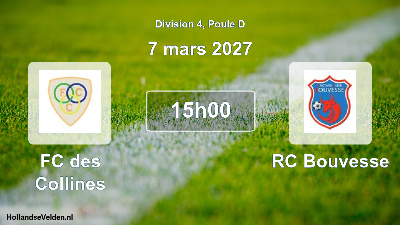 Scheduled Match: FC des Collines - RC Bouvesse (7 March 2027)