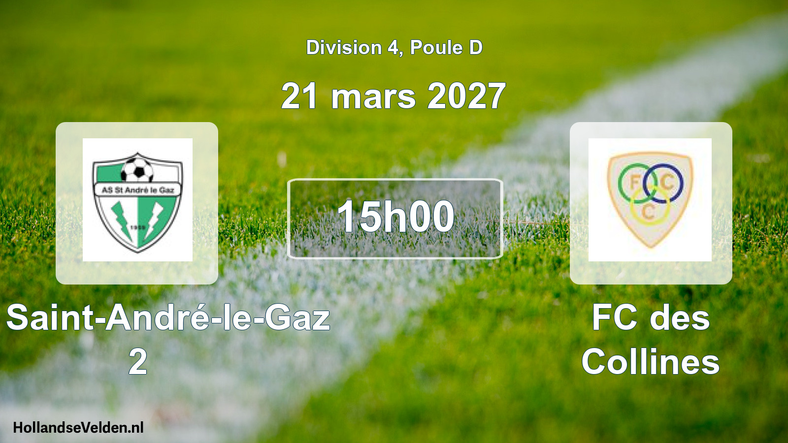 Scheduled Match: AS Saint-André-le-Gaz 2 - FC des Collines (21 March 2027)