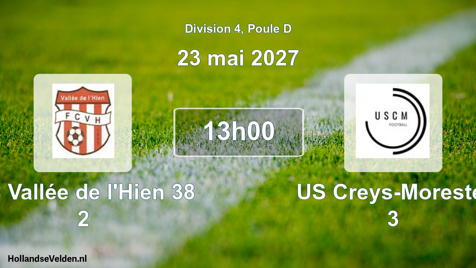 Scheduled Match: FC Vallée de l'Hien 38 2 - US Creys-Morestel 3 (23 May 2027)