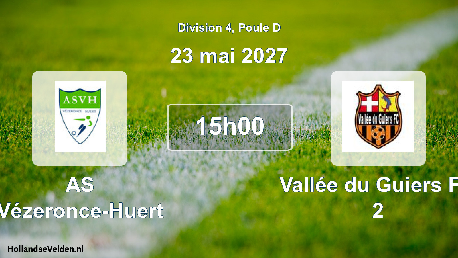 Scheduled Match: AS Vézeronce-Huert - Vallée du Guiers FC 2 (23 May 2027)
