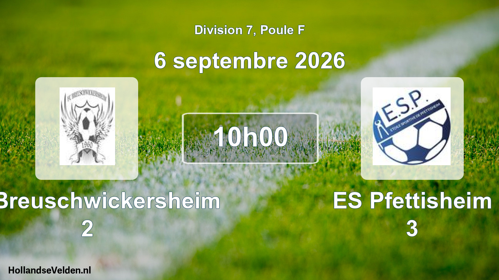 Scheduled Match: FC Breuschwickersheim 2 - ES Pfettisheim 3 (6 September 2026)