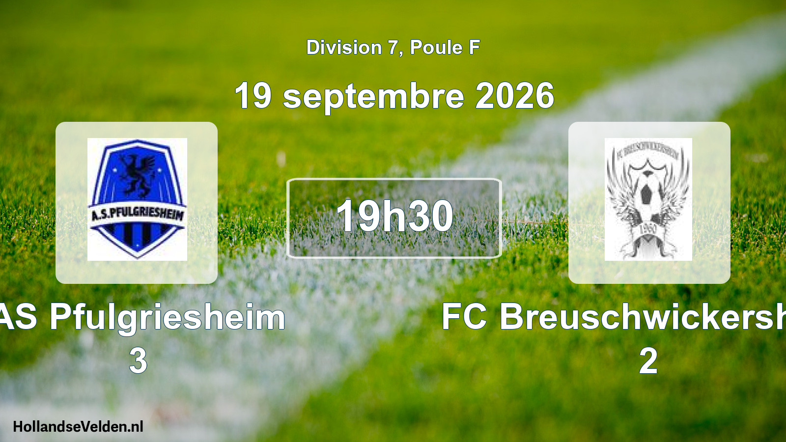 Match programmé: AS Pfulgriesheim 3 - FC Breuschwickersheim 2 (19 septembre 2026)