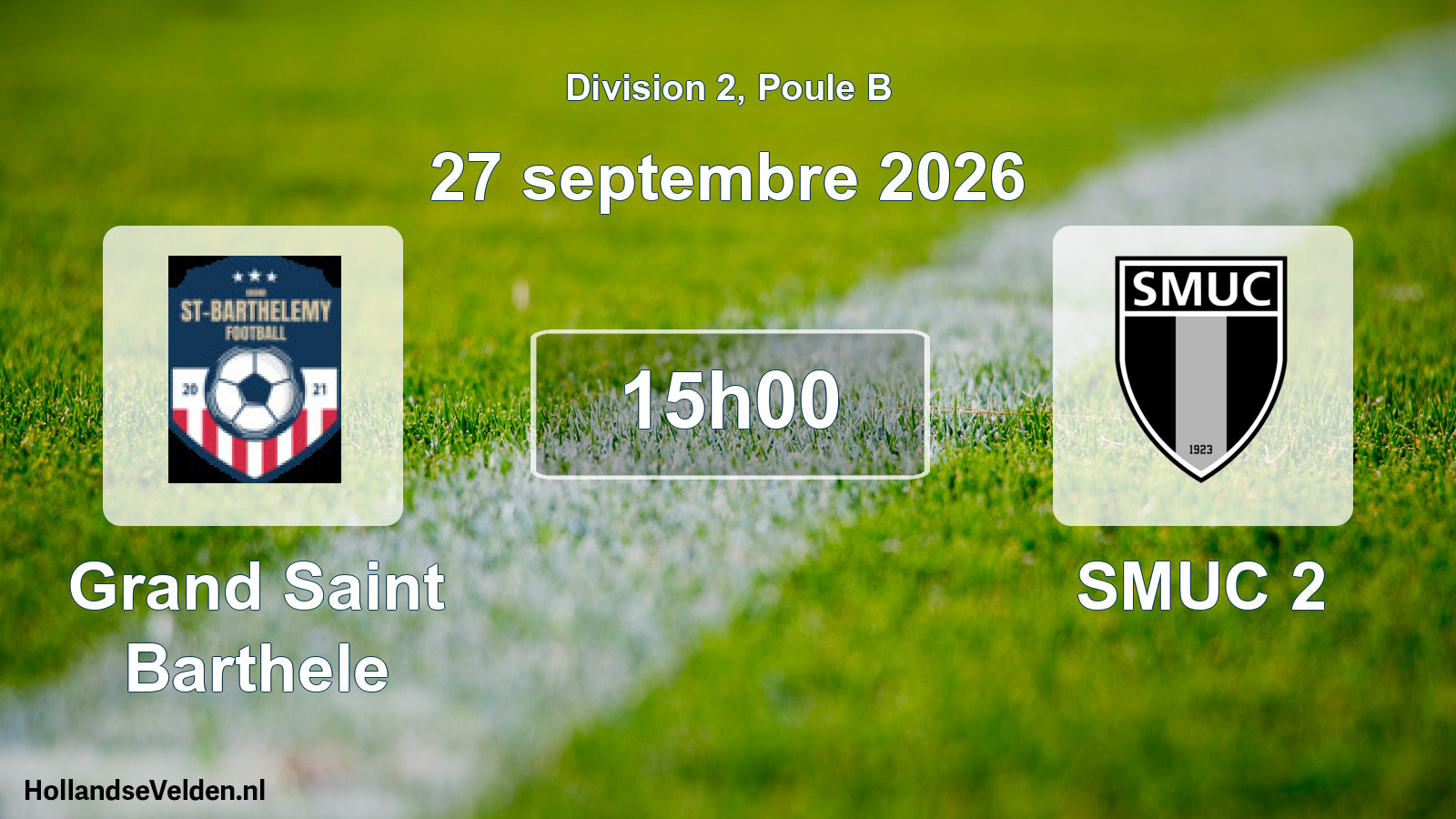 Match programmé: Grand Saint Barthele - SMUC 2 (27 septembre 2026)