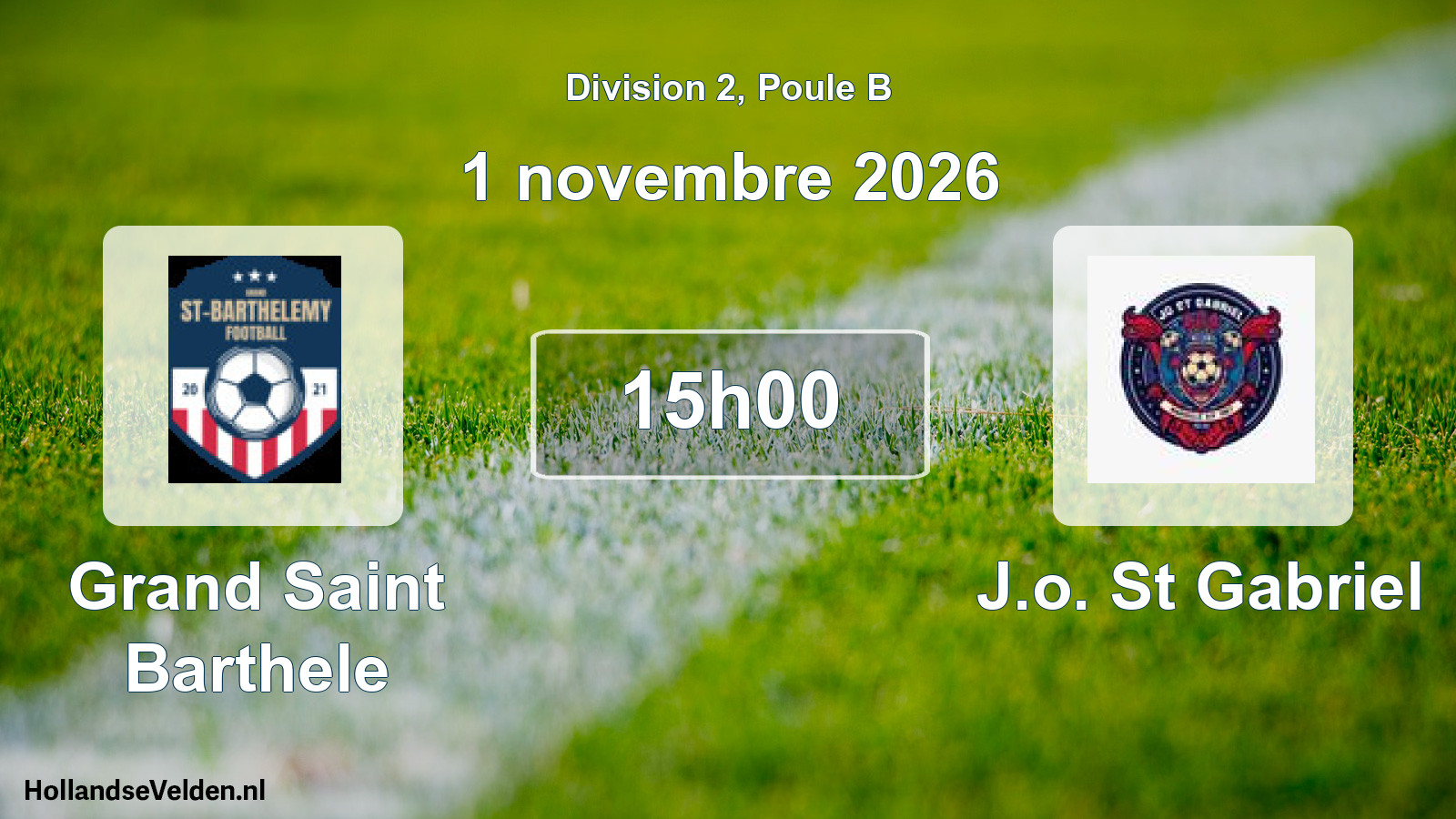 Geplande wedstrijd: Grand Saint Barthele - J.o. St Gabriel (1 november 2026)