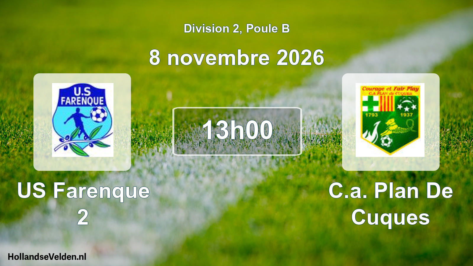 Scheduled Match: US Farenque 2 - C.a. Plan De Cuques (8 November 2026)