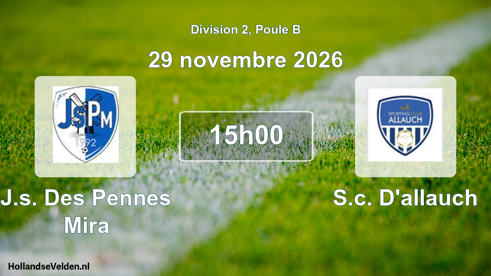 Match programmé: J.s. Des Pennes Mira - S.c. D'allauch (29 novembre 2026)