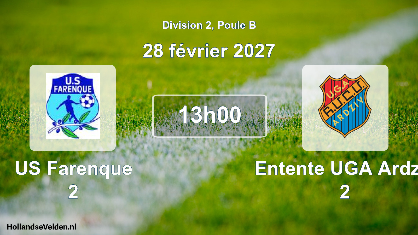 Match programmé: US Farenque 2 - Entente UGA Ardziv 2 (28 février 2027)