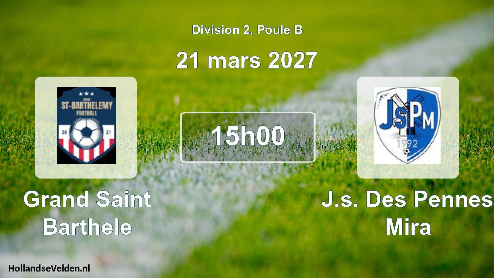 Match programmé: Grand Saint Barthele - J.s. Des Pennes Mira (21 mars 2027)