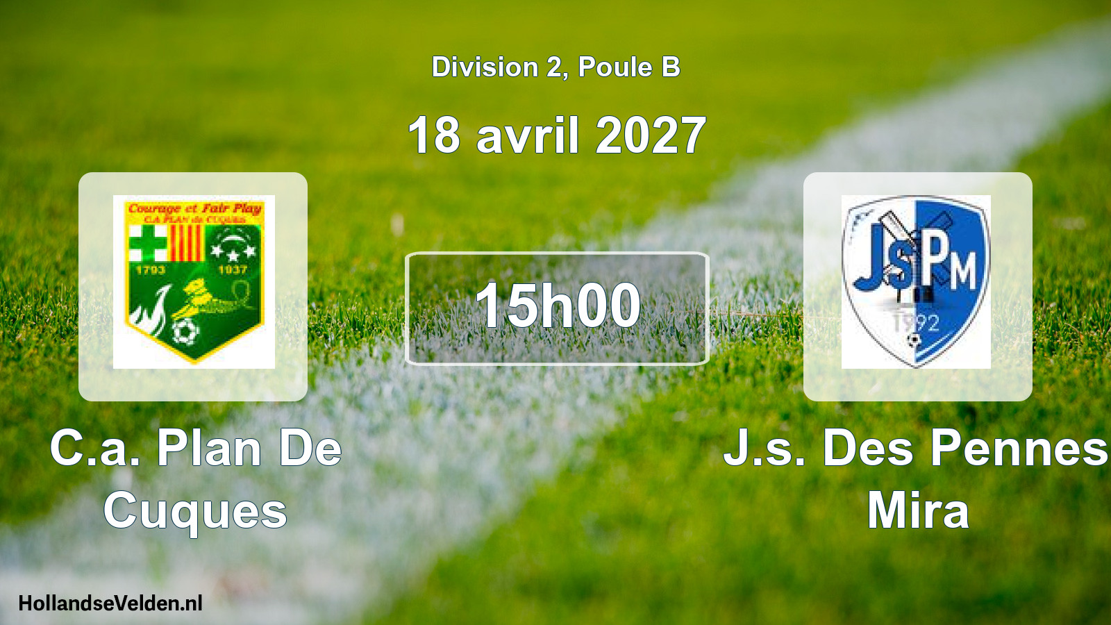 Match programmé: C.a. Plan De Cuques - J.s. Des Pennes Mira (18 avril 2027)