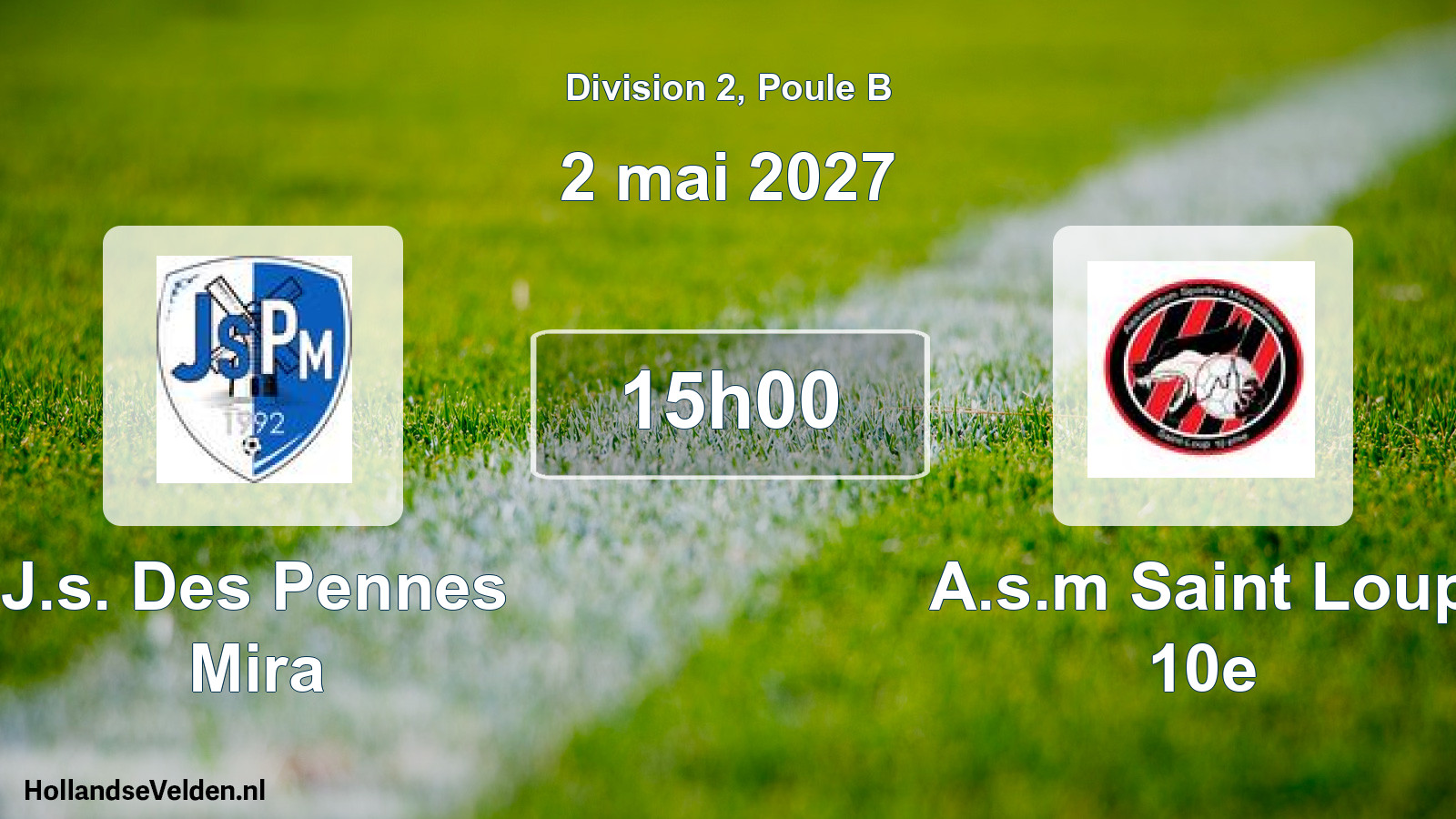 Match programmé: J.s. Des Pennes Mira - A.s.m Saint Loup 10e (2 mai 2027)