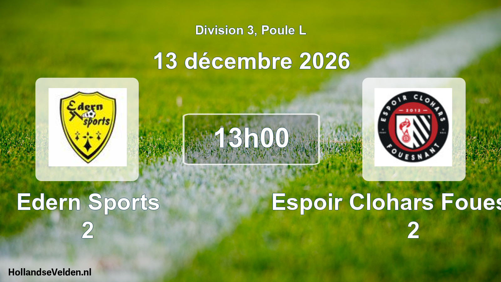 Match programmé: Edern Sports 2 - Espoir Clohars Fouesnant 2 (13 décembre 2026)