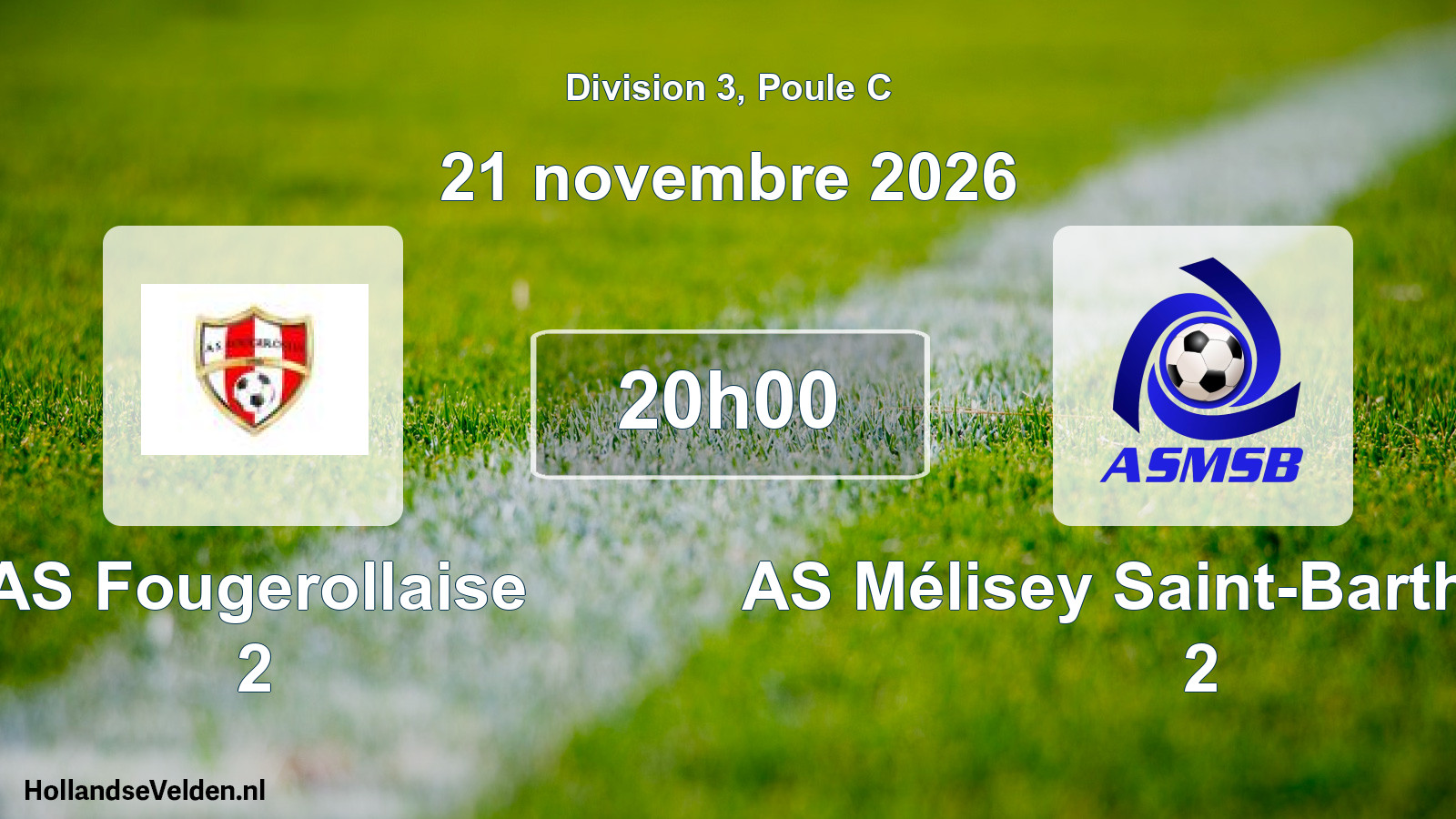 Match programmé: AS Fougerollaise 2 - AS Mélisey Saint-Barthélémy 2 (21 novembre 2026)