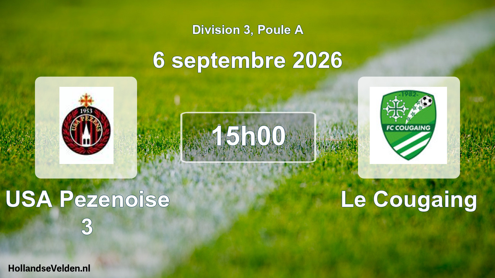 Match programmé: USA Pezenoise 3 - Le Cougaing (6 septembre 2026)
