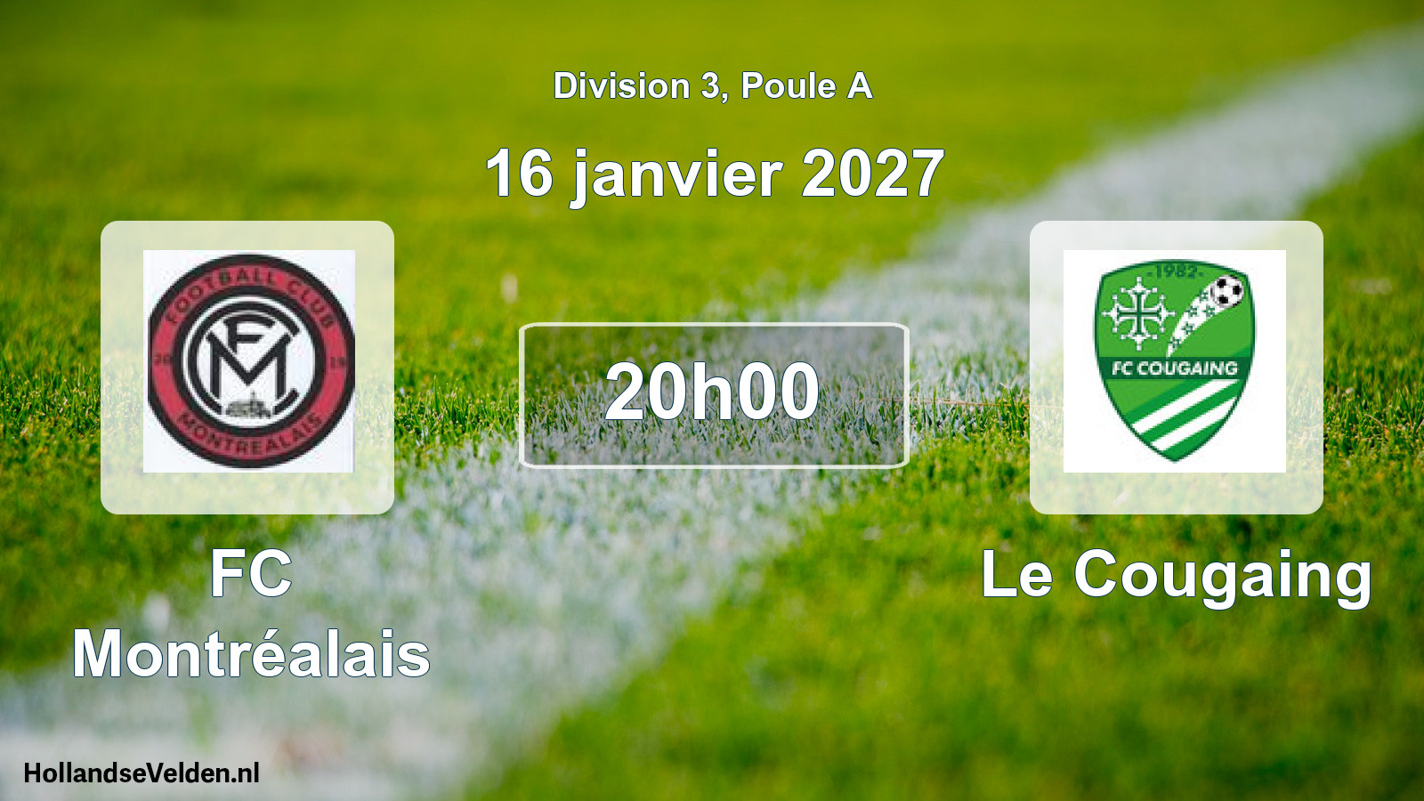 Match programmé: FC Montréalais - Le Cougaing (16 janvier 2027)