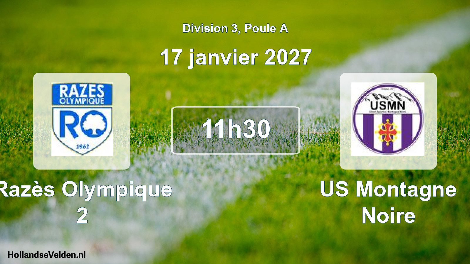 Match programmé: Razès Olympique 2 - US Montagne Noire (17 janvier 2027)