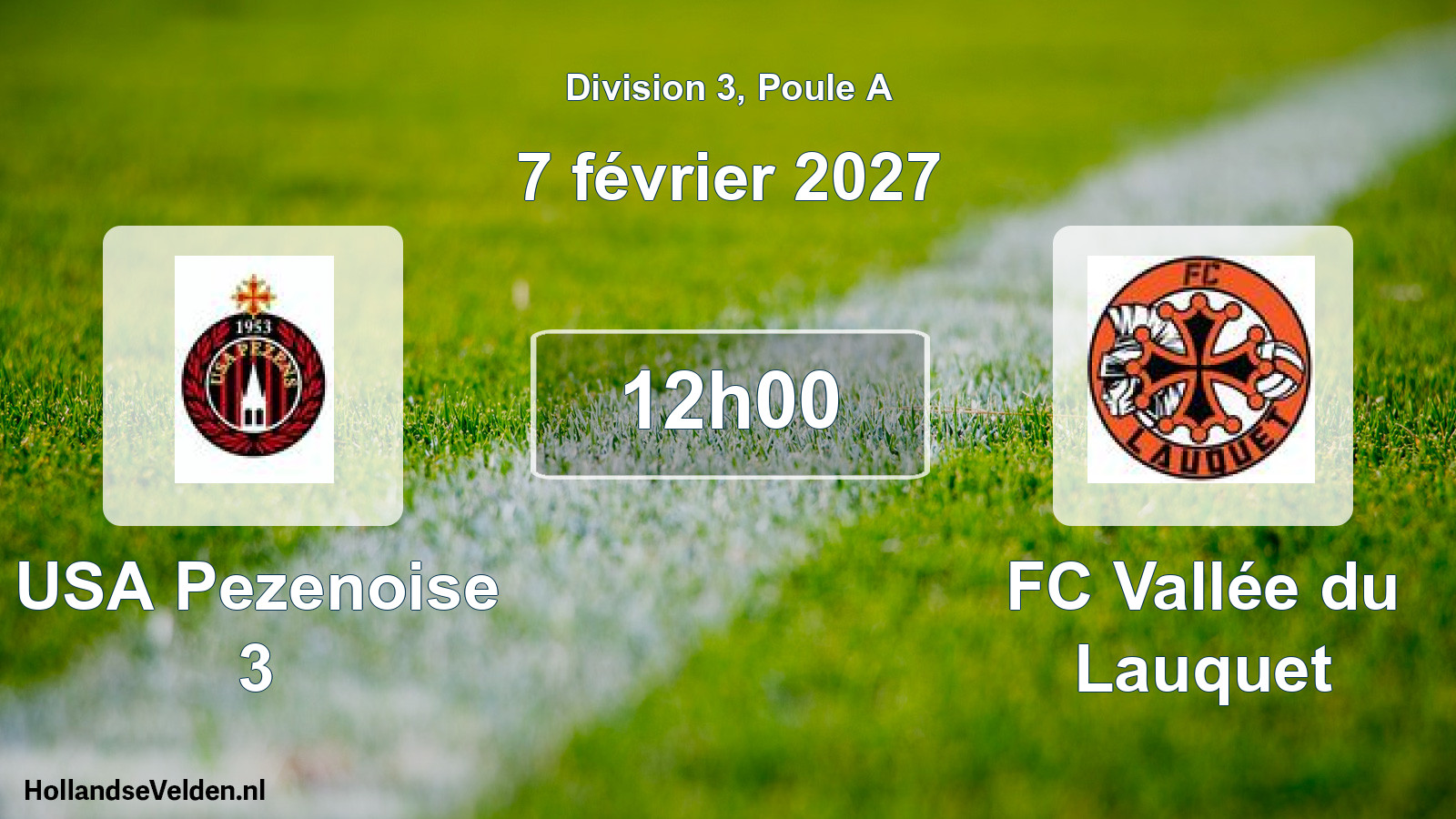 Match programmé: USA Pezenoise 3 - FC Vallée du Lauquet (7 février 2027)