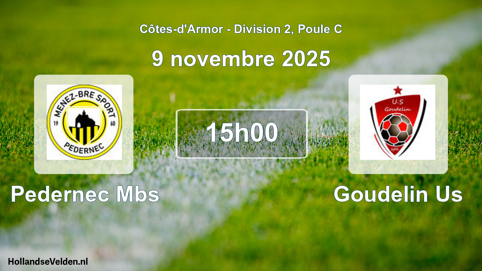 Geplande wedstrijd: Pedernec Mbs - Goudelin Us (9 november 2025)
