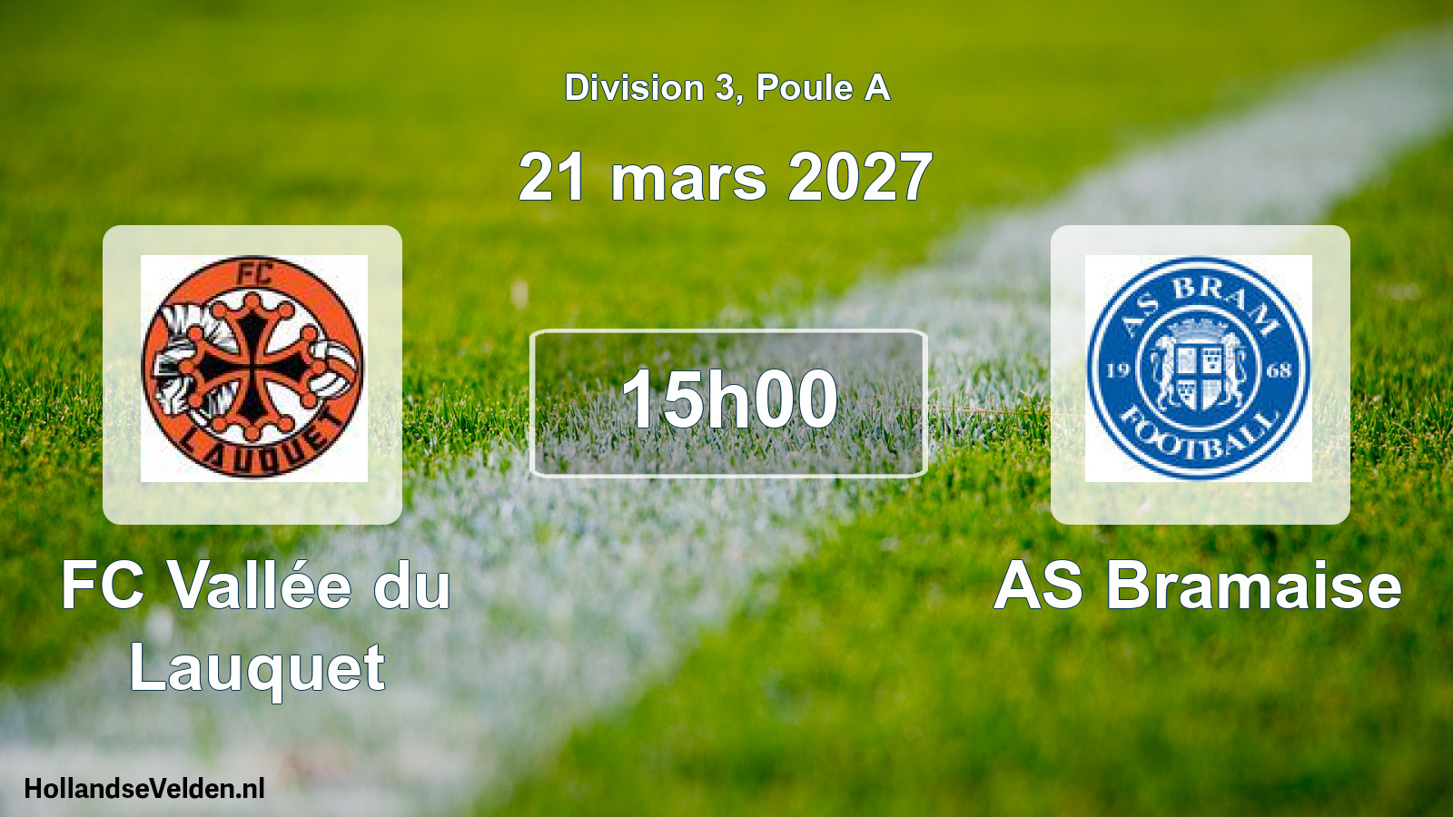 Match programmé: FC Vallée du Lauquet - AS Bramaise 2 (21 mars 2027)