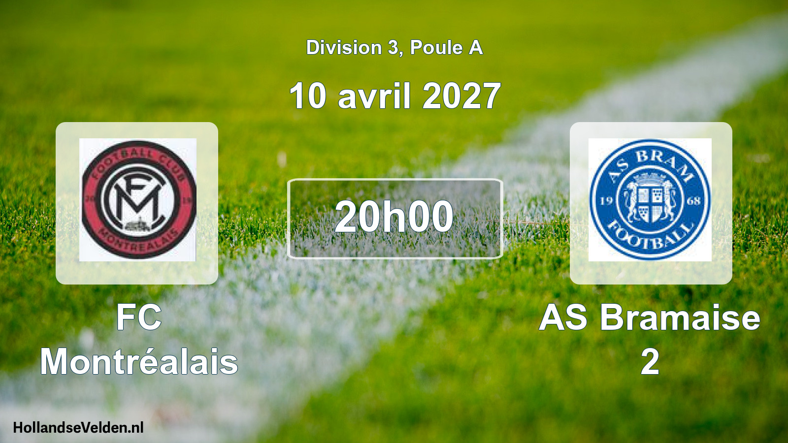 Match programmé: FC Montréalais - AS Bramaise 2 (10 avril 2027)