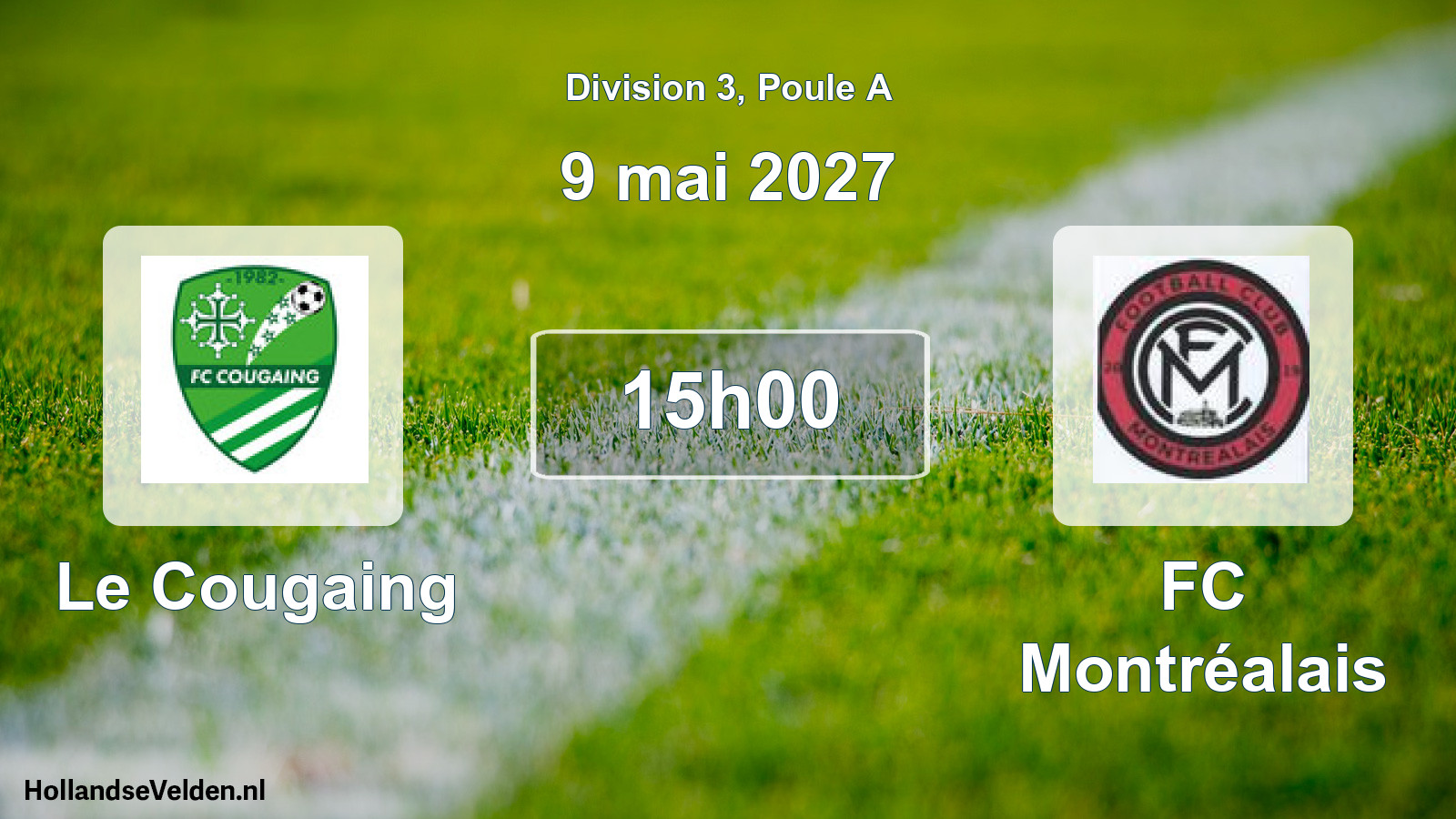 Match programmé: Le Cougaing - FC Montréalais (9 mai 2027)