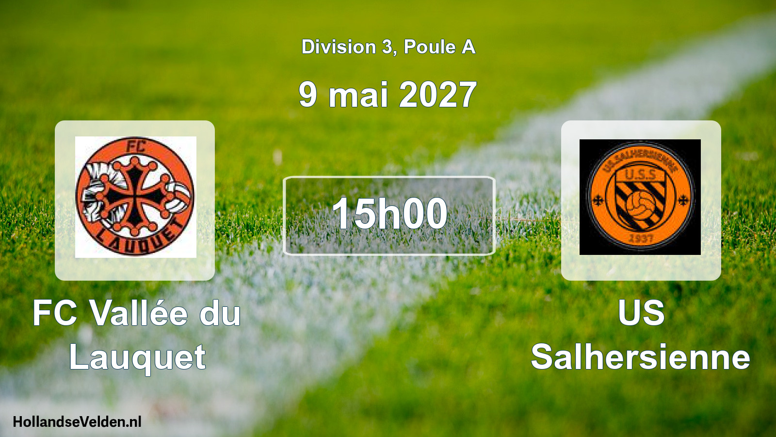 Scheduled Match: FC Vallée du Lauquet - US Salhersienne (9 May 2027)