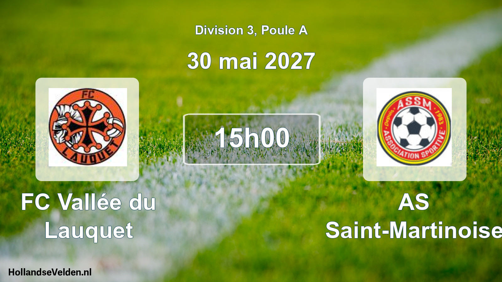 Match programmé: FC Vallée du Lauquet - AS Saint-Martinoise (30 mai 2027)