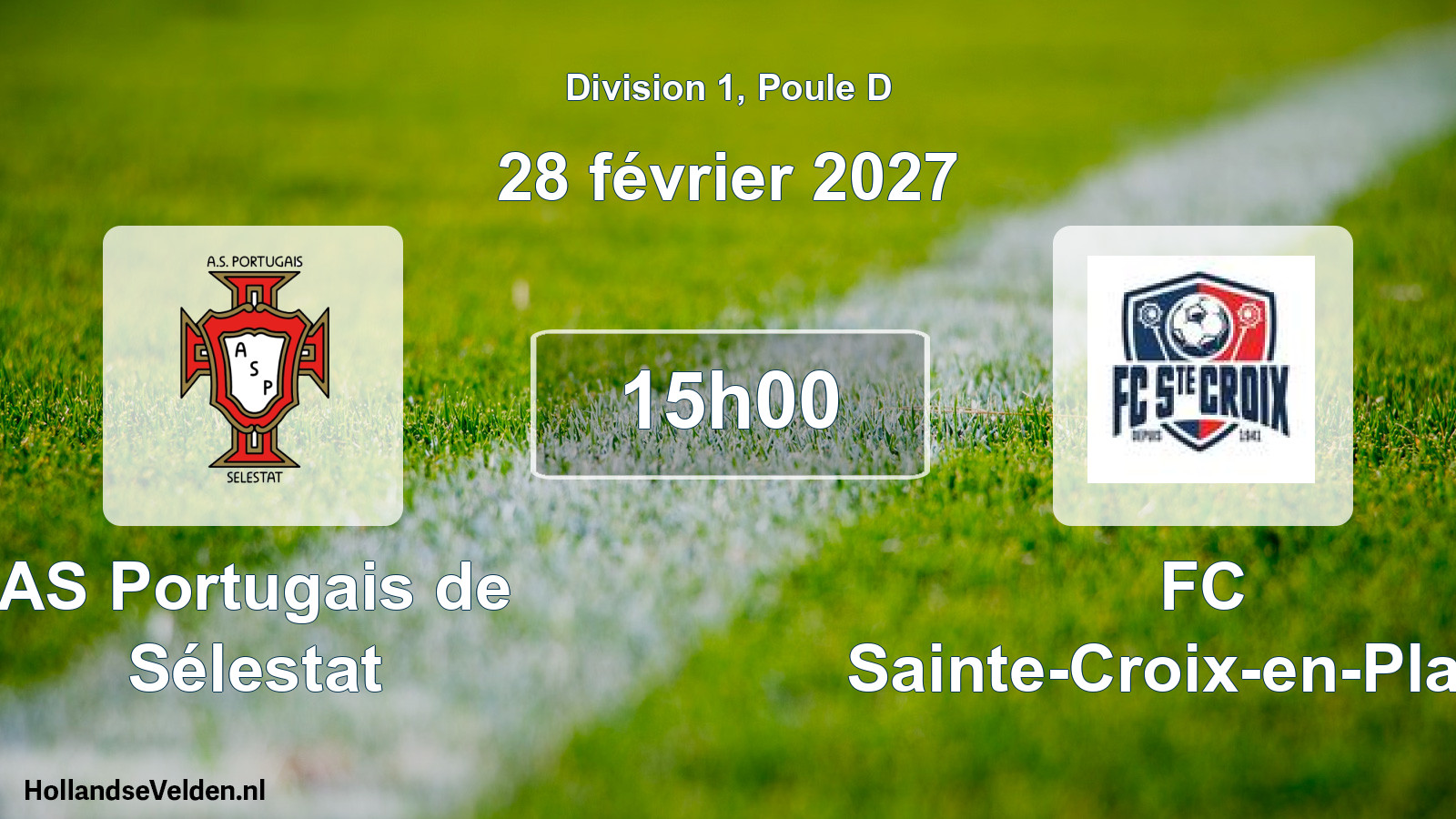 Scheduled Match: AS Portugais de Sélestat - FC Sainte-Croix-en-Plaine (28 February 2027)