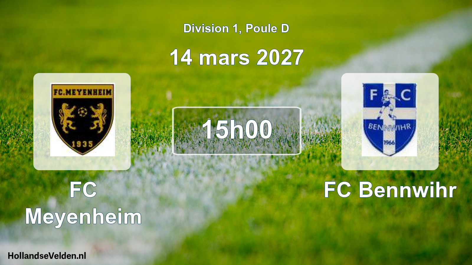 Scheduled Match: FC Meyenheim - FC Bennwihr (14 March 2027)